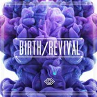 Birth / Revival