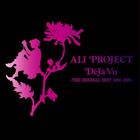 ALI PROJECT - Déjà Vu: The Original Best 1992-1995