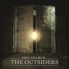 Eric Church - The Outsiders (CDS)
