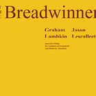 Jason Lescalleet - The Breadwinner (With Graham Lambkin)