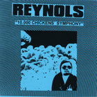 Reynols - 10.000 Chickens Symphony (VLS)