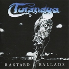 Toranaga - Bastard Ballads