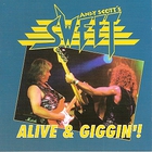 Andy Scott - Alive & Giggin'!