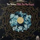The Wailers - Walk Thru' People (Vinyl)