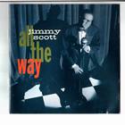 Jimmy Scott - All The Way