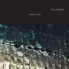Phill Niblock - Touch Five CD1