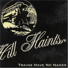 Trains Have No Names