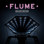 Flume - Flume (Deluxe Edition) CD1
