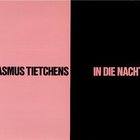 Asmus Tietchens - In Die Nacht (Remastered 2003)