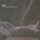 Eleh - Location Momentum