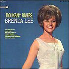 Brenda Lee - Too Many Rivers (Vinyl)