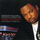 Hezekiah Walker - Family Affair Vol. 2 (Live)