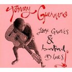 Tommy Guerrero - Loose Grooves & Bastard Blues