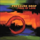 Pressure Drop - Food Of Love CD1