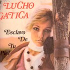 Lucho Gatica - Esclavo De Tu Piel (Vinyl)