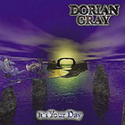 Dorian Gray - It's Your Day