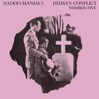 10,000 Maniacs - Human Conflict Number Five (Vinyl)