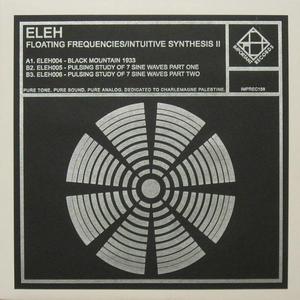 Floating Frequencies / Intuitive Synthesis II