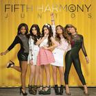 Fifth Harmony - Juntos