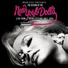 New York Dolls - The Return Of The New York Dolls - Live From Royal Festival Hall 2004