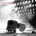 Roger Taylor - The Lot CD1
