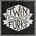 Twin Forks - Twin Forks (EP)