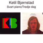 Ketil Bjornstad - Svart Piano & Tredje Dag