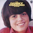 Donny Osmond - The Donny Osmond Album (Remastered 2008)