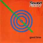Sound Factory - Good Time (MCD)
