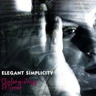 Elegant Simplicity - Unforgiving Mirror