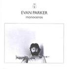Evan Parker - Monoceros (Vinyl)