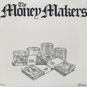 The Money Makers (Reissue 2008)