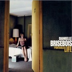 Danielle Brisebois - Portable Life