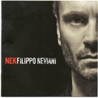 Nek - Filippo Neviani (Italian Edition)