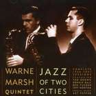 Warne Marsh Quintet - Jazz Of Two Cities (Remastered 2004) CD1
