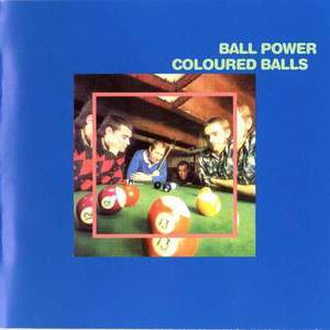 Ball Power (Remastered 2006)