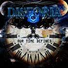 Disforia - Our Time Defined (EP)
