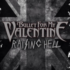 Bullet For My Valentine - Raising Hell (CDS)