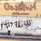 Gnawa Diffusion - Bab El Oued Kingston