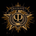 Destrophy - Chrysalis