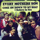Every Mothers' Son - Come On Down To My Boat (VLS)