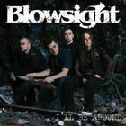 Blowsight - I'll Be Around (CDS)