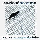 Carlos Do Carmo - Por Morrer Uma Andorinha (Vinyl)