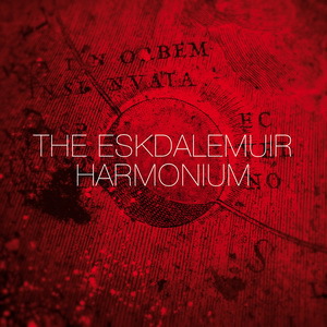 The Eskdalemuir Harmonium (With Chris Dooks)