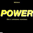 Nu Colours - Power (The E-Smoove Remixes) (EP)