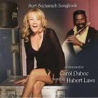 Carol Duboc - Burt Bacharach Songbook (With Hubert Laws)