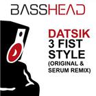 Datsik - 3 Fist Style (CDS)
