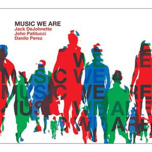 Music We Are