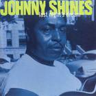 Johnny Shines - Last Night's Dream (Remastered 1993)