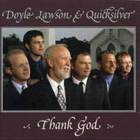 Doyle Lawson & Quicksilver - Thank God